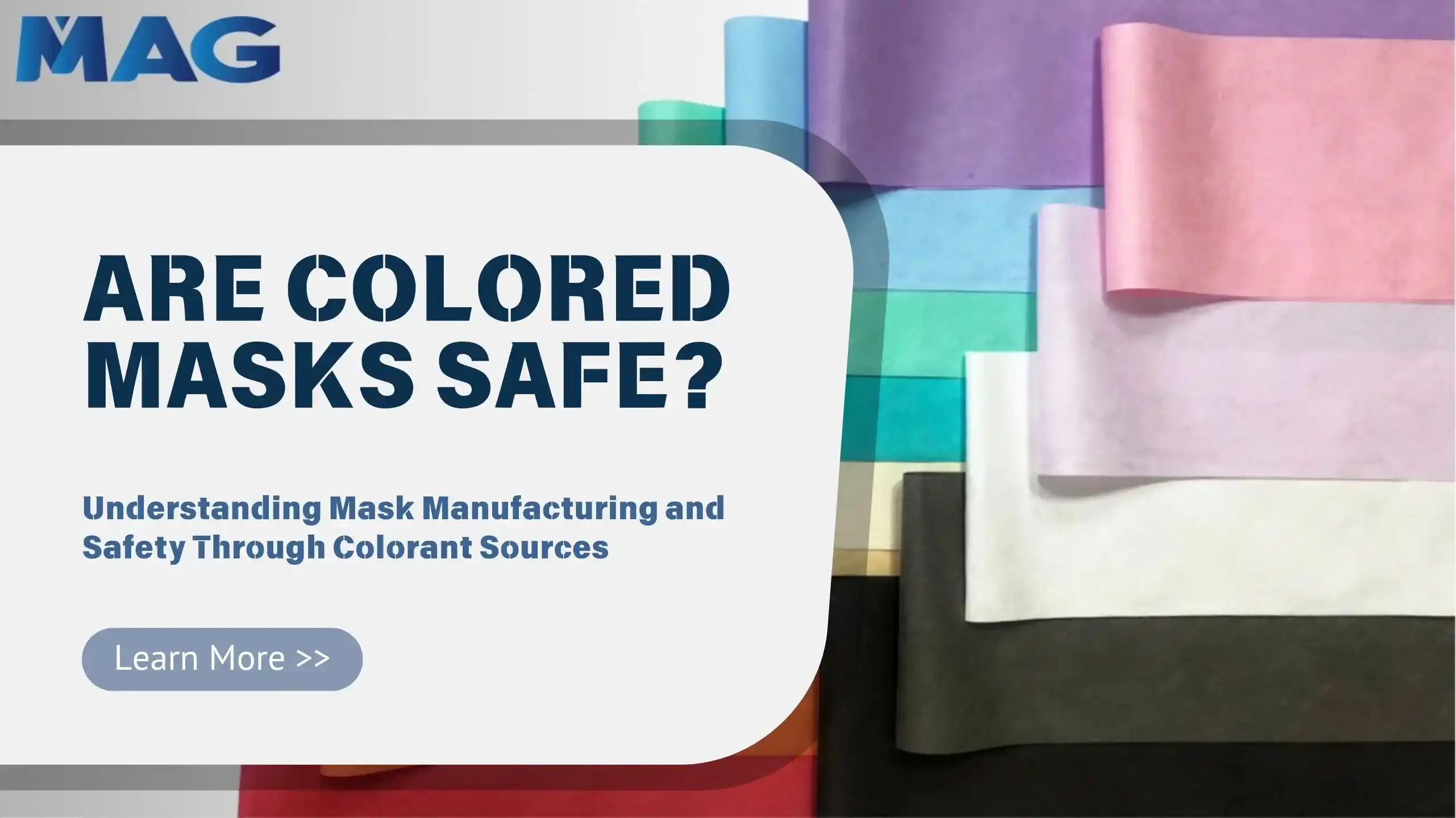 Are Colored Masks Safe? Understanding Mask Manufacturing and Safety Through Colorant Sources